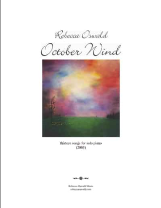 October Wind, Rebecca Oswald, solo piano book